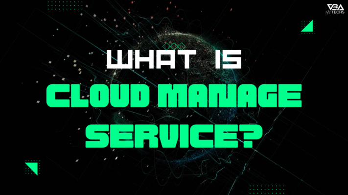 Cloud Manage Service 2024 - VBATECHS